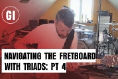 Navigating the Fretboard with Triads: Pt. 4 image